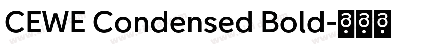 CEWE Condensed Bold字体转换